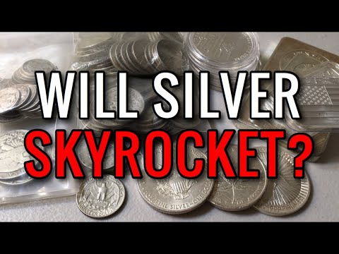 Will Silver Skyrocket Youtube