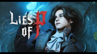 P的謊言｜Lies of P｜類魂系遊戲  (試玩版 Part 1)