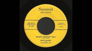 Eddie Gaines - Be-Bop Battlin' Ball - Rockabilly 45