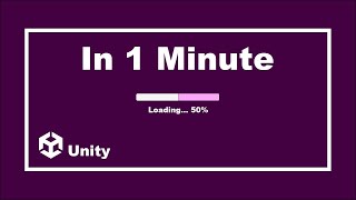 How to Create a Loading Screen in Unity in 1 Minute (Quick & Easy Tutorial) | for Beginners!