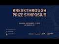 [Full] 2019 Breakthrough Prize Symposium Session 1