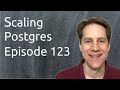 Scaling Postgres Episode 123 JSONB Types | Earth Distance | Dates Times & Intervals | Authentication
