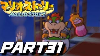 ただただ楽しむマリオストーリー実況プレイ【part31】