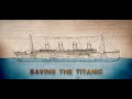 Saving the Titanic