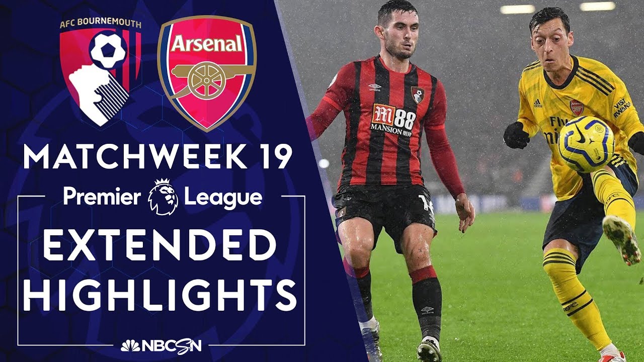 Bournemouth V. Arsenal | PREMIER LEAGUE HIGHLIGHTS | 12/26/19 | NBC ...