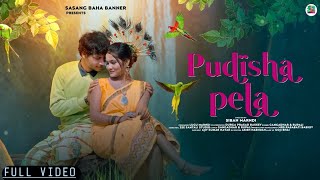 PUDISHA PELA || NEW SANTALI VIDEO 2023 || SAGUN SINGAL HANSDAH \u0026 PRANJALI SAHOO || SIBAN MARNDI