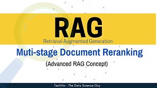 Advanced RAG Concept: Improving RAG with Multi-stage Document Reranking