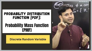 Probability Distribution Function (PDF) | Probability Mass Function (PMF)