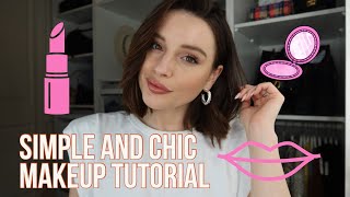 Simple And Chic Everyday Makeup Tutorial