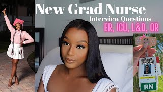 TOP 10 NEW GRAD NURSE INTERVIEW FREQUENTLY ASKED QUESTIONS + MY ANSWERS! | ER, L&D, ICU, OR | + TIPS