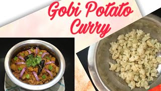 Gobi Potato Curry// Cauliflower Potato Curry // కాలిఫ్లవర్ బంగాళదుంప కూర ఇలా చేసి చూడండి ఎంతో రుచిగా