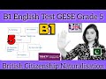 B1 English Test (GESE Grade 5) Trinity B1 10 Minutes Spoken Exam || British Citizenship||IRL| UKVI