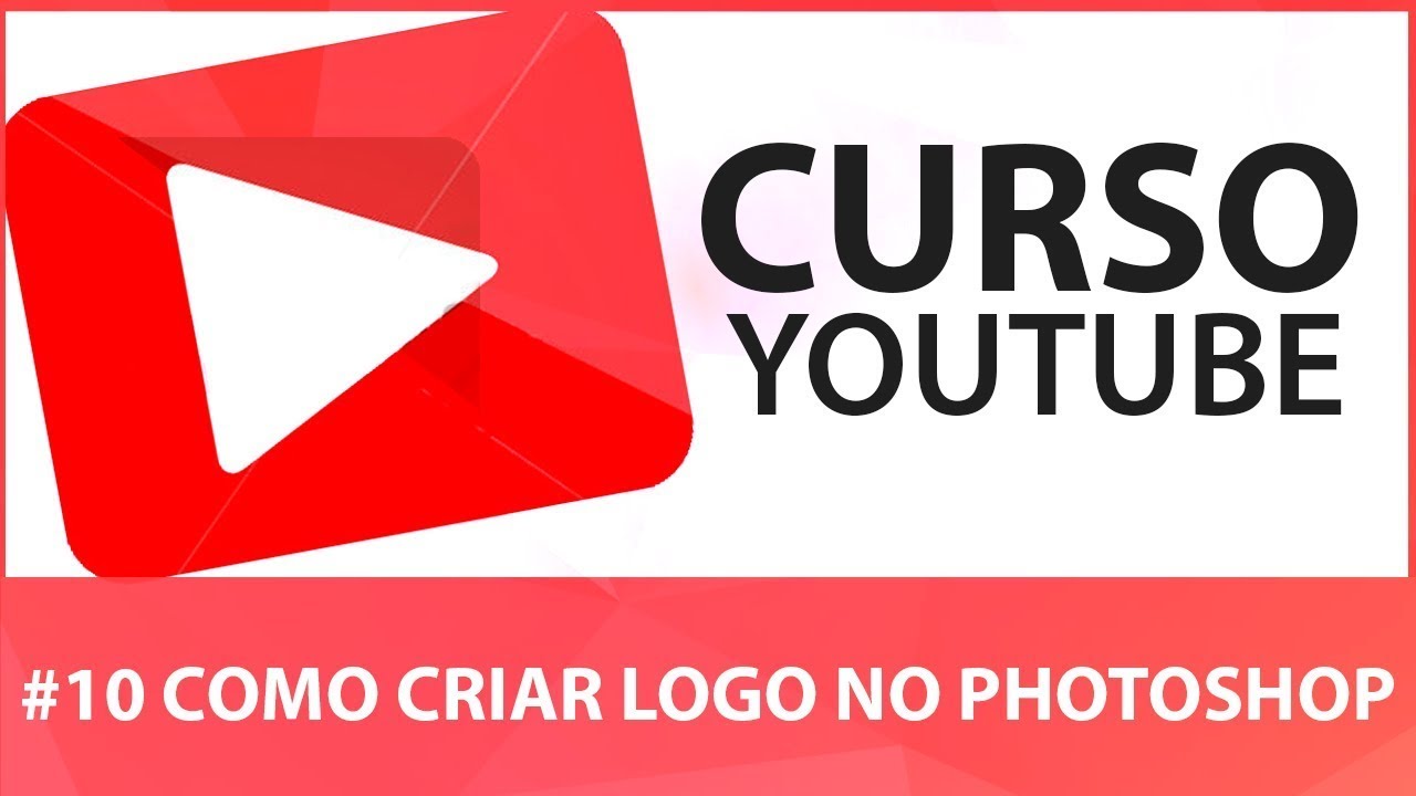 Como Criar Logo Para Canal Do Youtube No Photoshop - YouTube