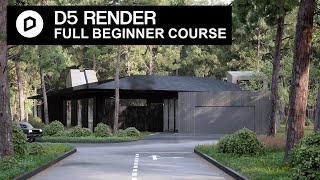 D5 Render - Full Beginner Course