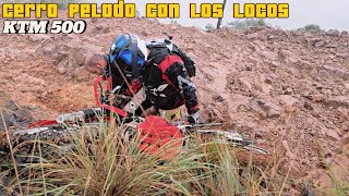 Cerro pelado y trillo socorro con los locos | cañas | KTM 500 CRF 250 KLX 300