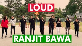 Loud | Ranjit Bawa | Folkroots Bhangra Academy | Desi Crew | Latest Punjabi Songs 2021#bhangra
