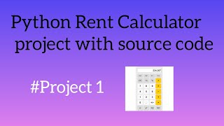 Rent Calculator Python mini project || with full source code #python #viralvideo