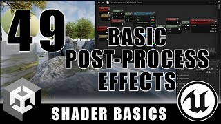 Basic Post-Processing Effects - Shader Graph Basics - Episode 49