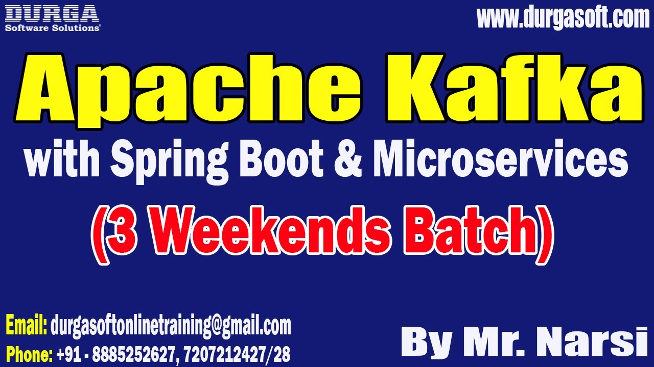 Apache Kafka 3 Weekends Batch Tutorials By Mr Narsi On 29 04 2023 Apache Kafka 3 Weekends Batch Tutorials By Mr Narsi On 29 04 2023