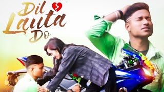 Dil Lauta Do|  (Official Video) Jubin Noutiyal, Payel Dev| Heart Love Story || Amarjeet Arya ||