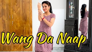 Wang Da Naap | Ammy Virk | Punjabi Dance | Dance Cover | Seema Rathore