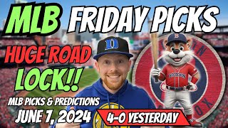 HUGE MLB LOCK!! MLB Picks Today 6/7/2024 | Free MLB Picks, Predictions & Sports Betting Advice
