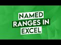 Excel Named Ranges: How to Define Named Ranges in Excel
