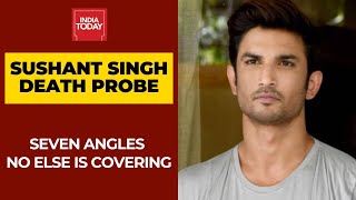 7 Angles Of Sushant Singh Rajput Death Case Probe That No One Is Covering