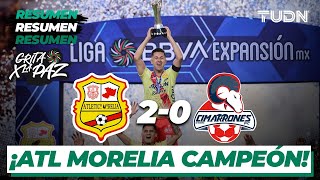 Resumen y goles | Atl Morelia 2-0 Cimarrones | Grita México Expansión C22 - Fina