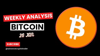 🚨Bitcoin Weekly Analysis : Bitcoin Analysis and Price Prediction 26 JAN #bitcoin  #crypto #btc