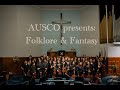 Folklore & Fantasy - AUSCO May 2024 Charity concert