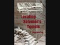 Vid 4, Herod's Temple REAL Location- Norma Robertson