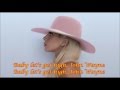 Lady Gaga - John Wayne (Lyrics)