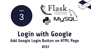 263 Login with Google | Make an OAuth Client on Google Console | Python Flask MySQL Tutorials