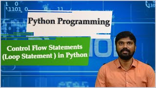 LEC21| Python Programming | Control Flow Statements(Loop Statement ) in Python by Mr. D. Sandeep