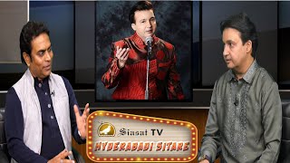 Hyderabadi Sitare: Getting candid with Bollywood Singer Mohammed Vakil on Siasat TV