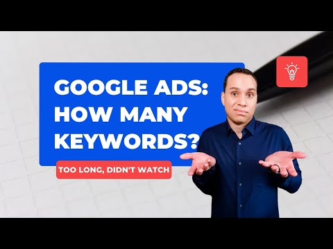 Google Ads: How many keywords? #shorts