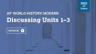 2021 Live Review 1 | AP World History | Discussing Units 1-3
