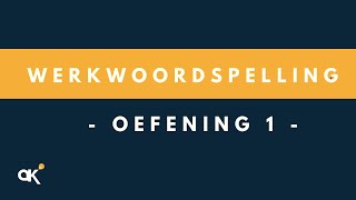 Werkwoordspelling Oefening 1