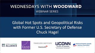 Global Hot Spots and Geopolitical Risks with Former U.S. Secretary of Defense Chuck Hagel