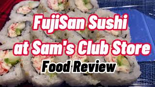 Fujisan California Roll Sushi from Sam's Club Store | Food Review | Mukbang