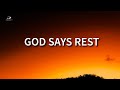 When God Tells You to Rest | A Message for The Anxious