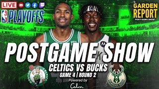 LIVE Garden Report: Celtics vs Bucks Game 4 Postgame Show