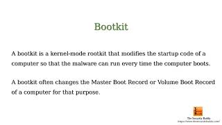 Rootkit vs. Bootkit - What is the difference between a rootkit and bootkit?
