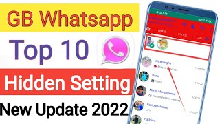 GB WhatsApp ki top 10 usefull setting |gb whatsapp new setting 2022 |