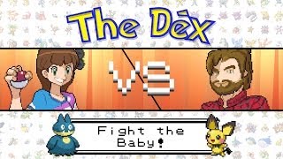 Fight The Baby! The Dex VS: Episode 43!