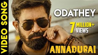 ANNADURAI - Odathey Song Video | Vijay Antony | Radikaa Sarathkumar | Fatima Vijay Antony