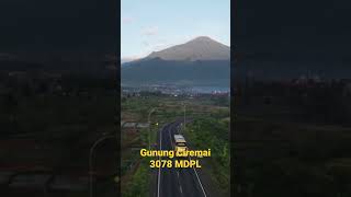 Gunung Ciremai || Kabupaten Kuningan || Tertinggi Di Jawa Barat