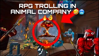 RPG TROLLING IN ANIMAL COMPANY 🤣