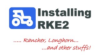 Simple RKE2, Rancher and Longhorn Install